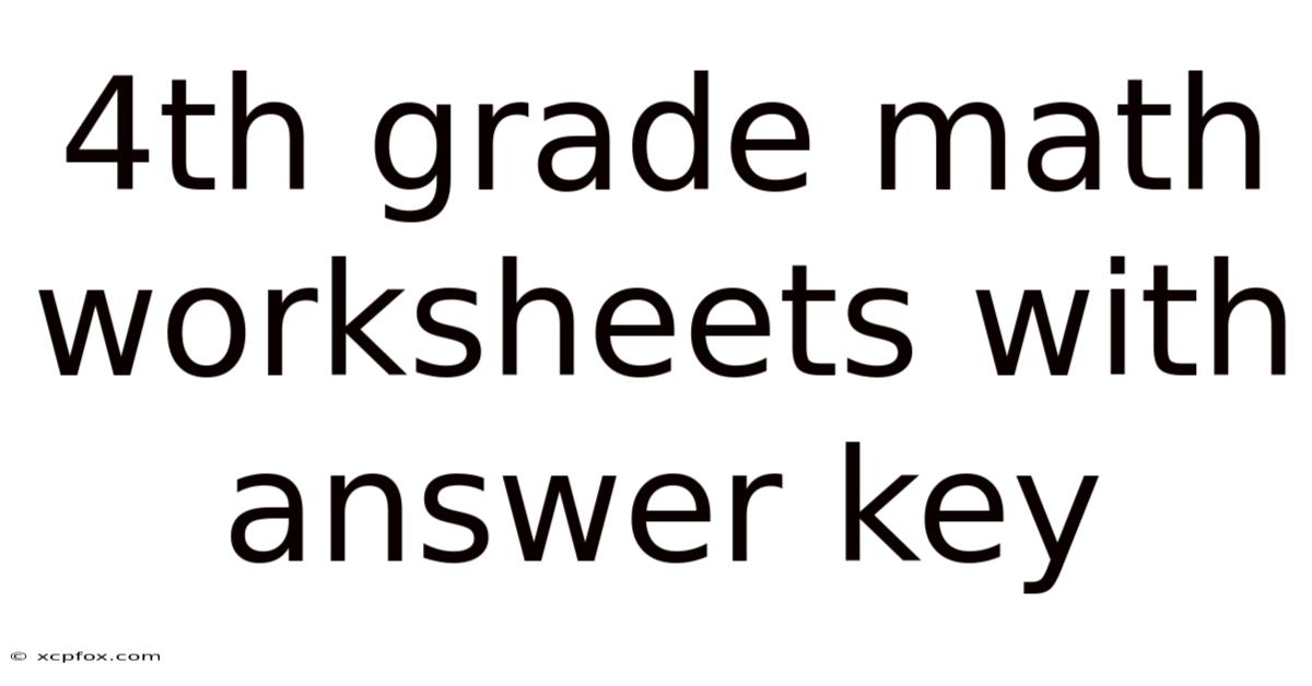 4th Grade Math Worksheets With Answer Key