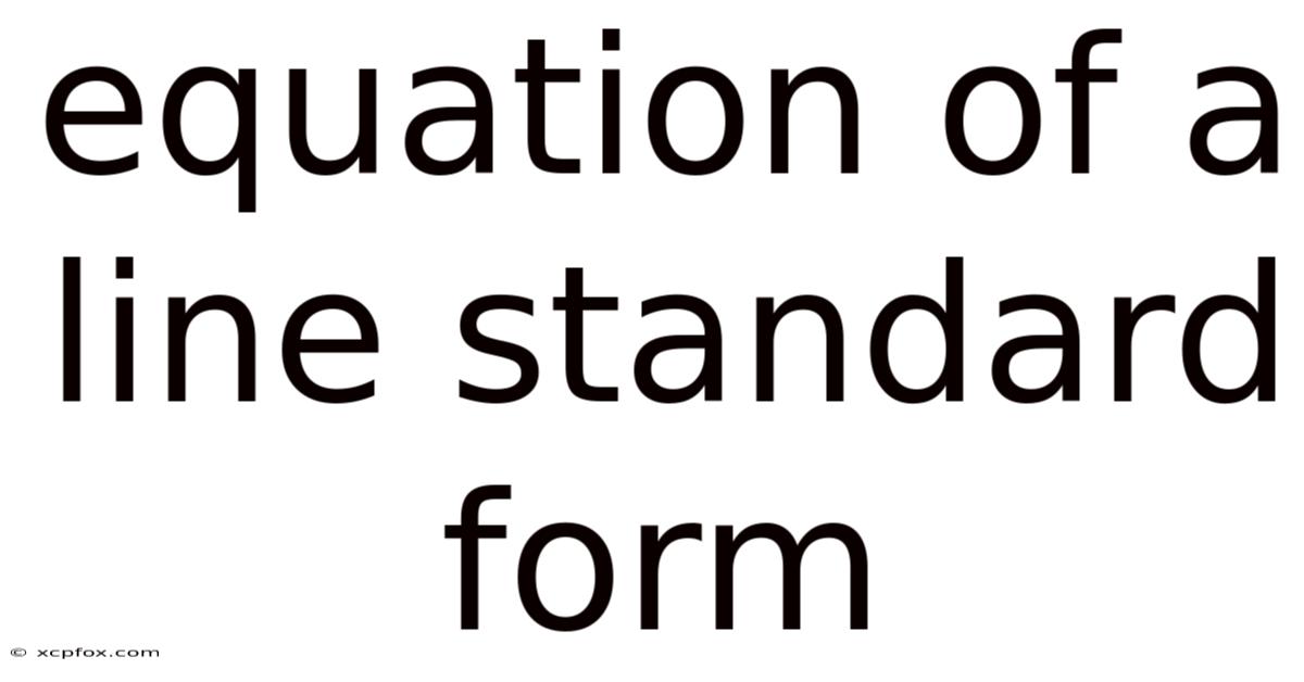 Equation Of A Line Standard Form