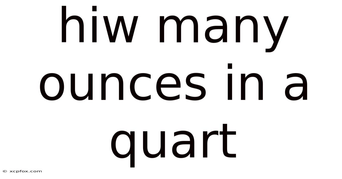 Hiw Many Ounces In A Quart