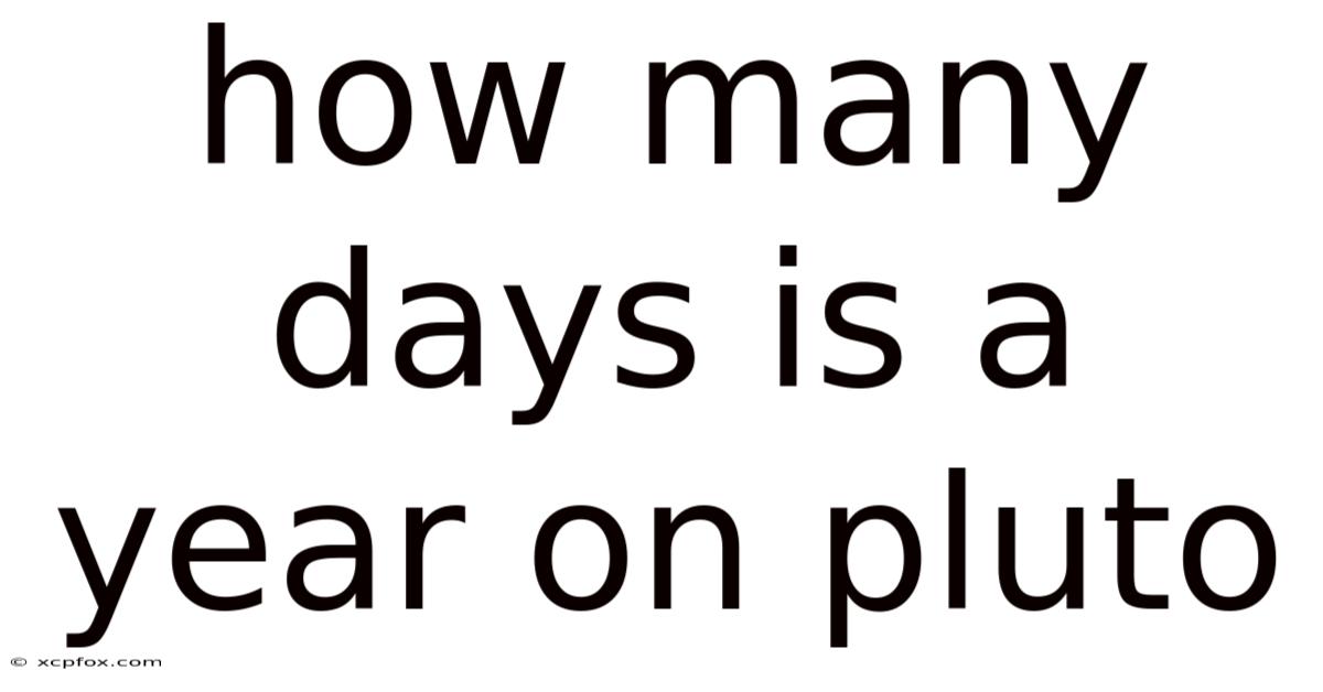 How Many Days Is A Year On Pluto
