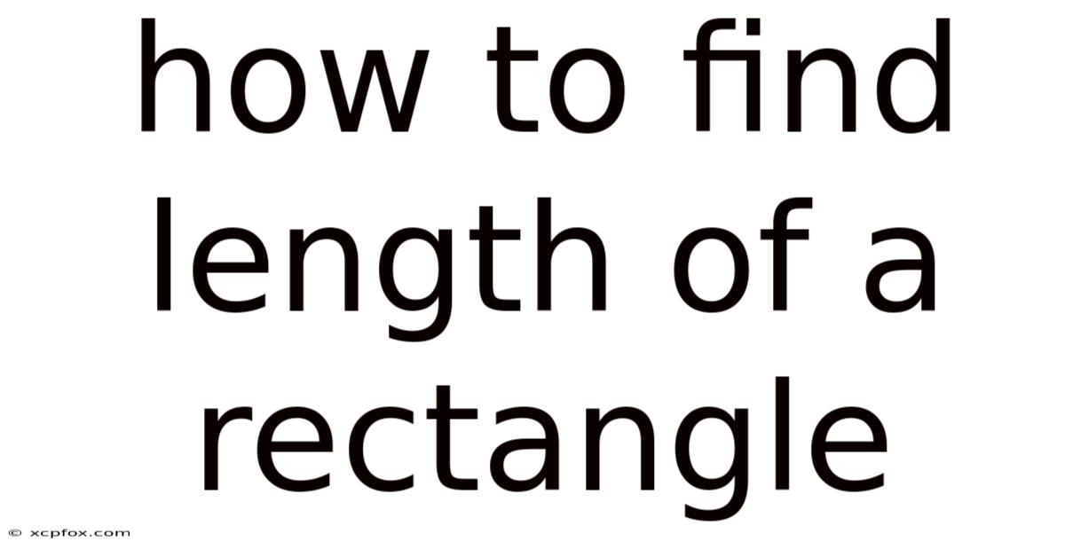 How To Find Length Of A Rectangle