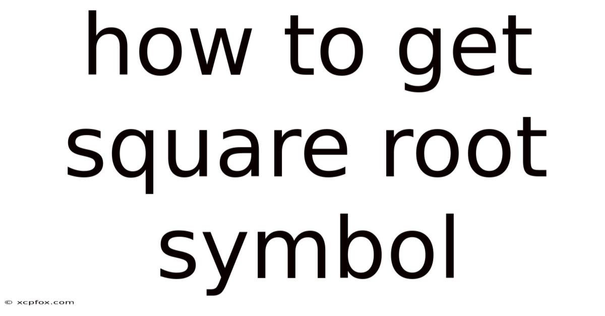 How To Get Square Root Symbol