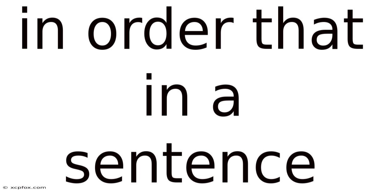In Order That In A Sentence