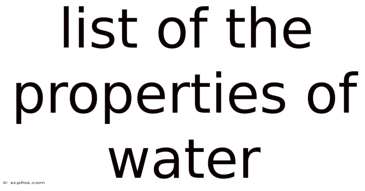 List Of The Properties Of Water