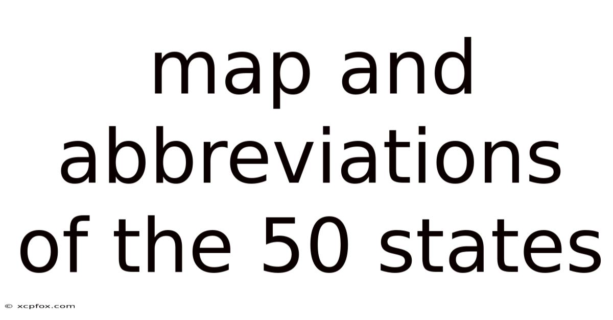 Map And Abbreviations Of The 50 States