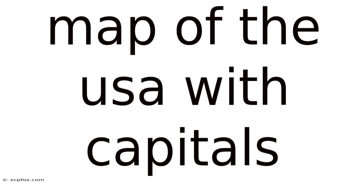 Map Of The Usa With Capitals