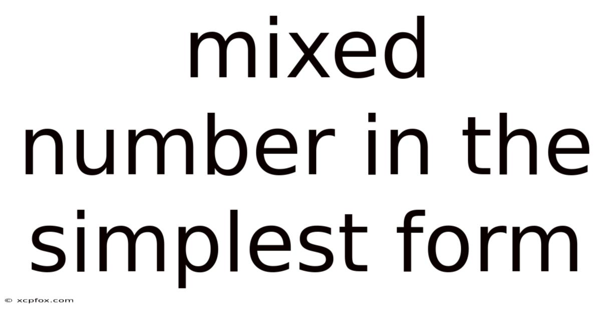 Mixed Number In The Simplest Form