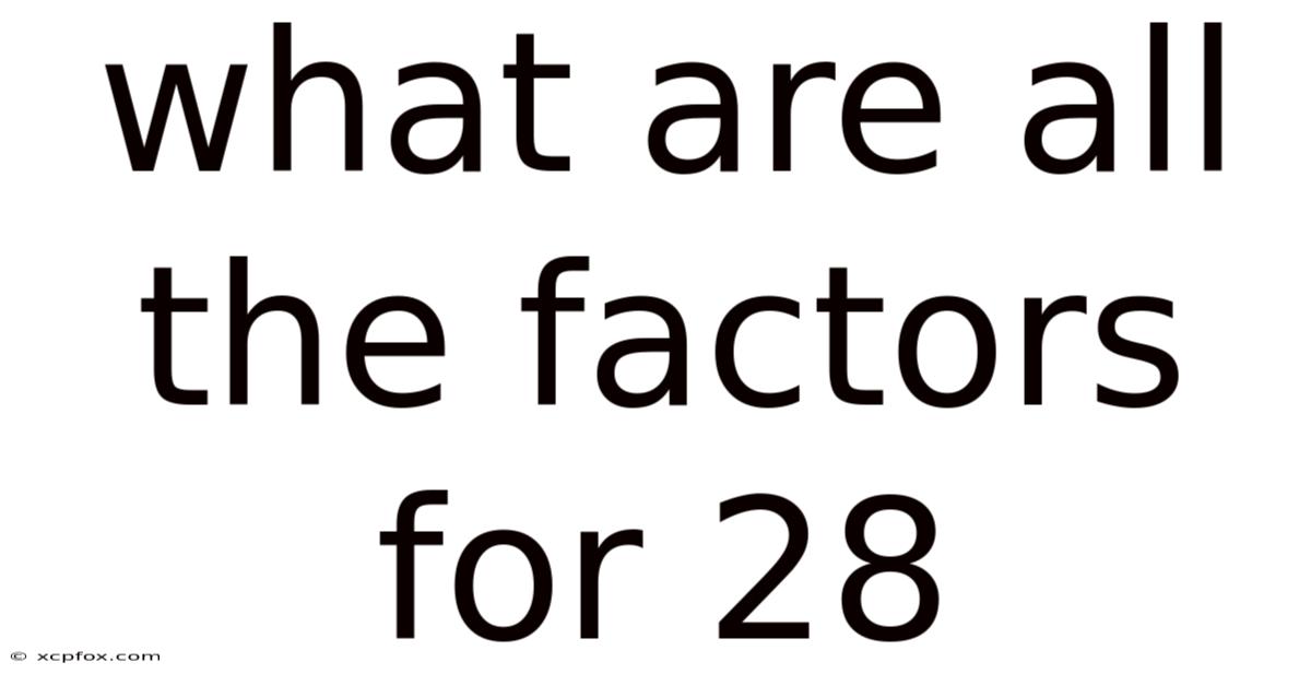 What Are All The Factors For 28