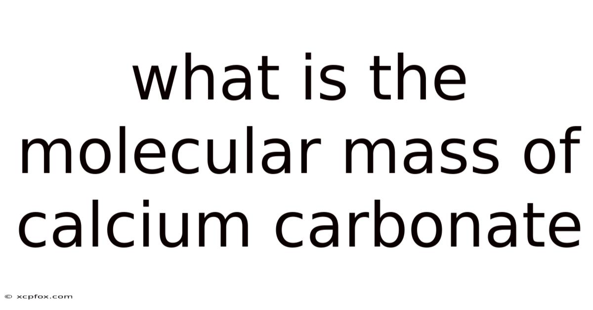 What Is The Molecular Mass Of Calcium Carbonate