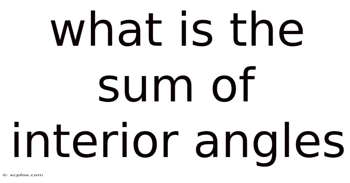What Is The Sum Of Interior Angles