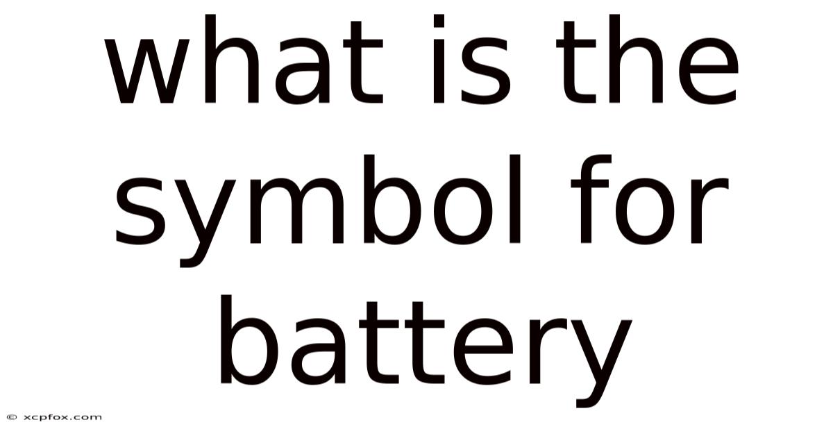 What Is The Symbol For Battery
