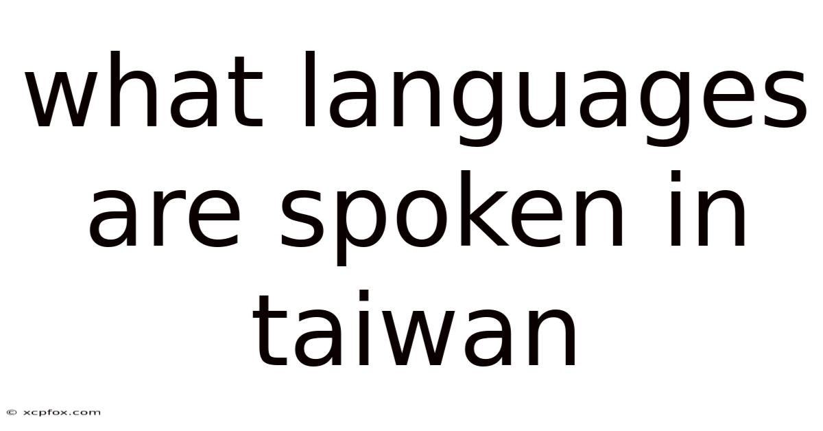 What Languages Are Spoken In Taiwan