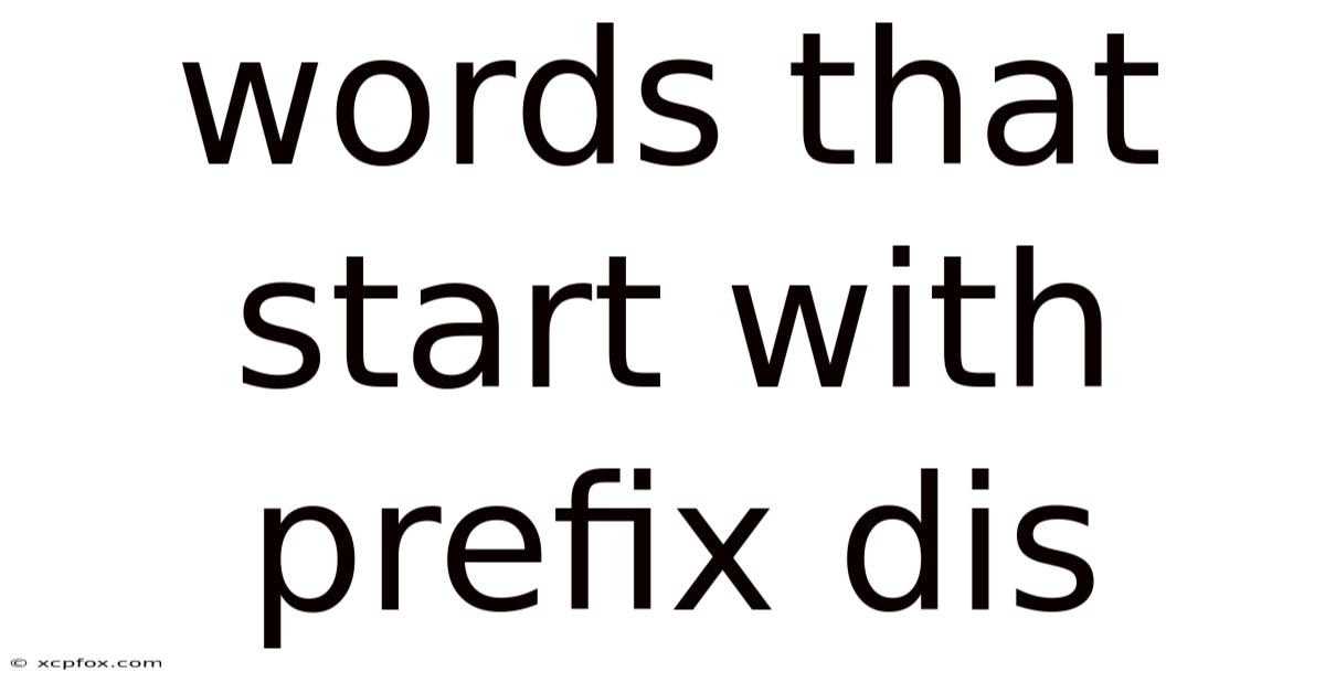 Words That Start With Prefix Dis