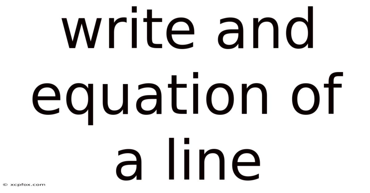 Write And Equation Of A Line